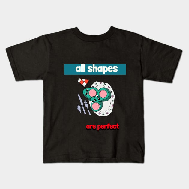 all shapes are perfect Kids T-Shirt by Zipora